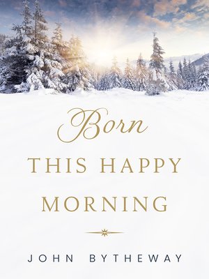 cover image of Born This Happy Morning